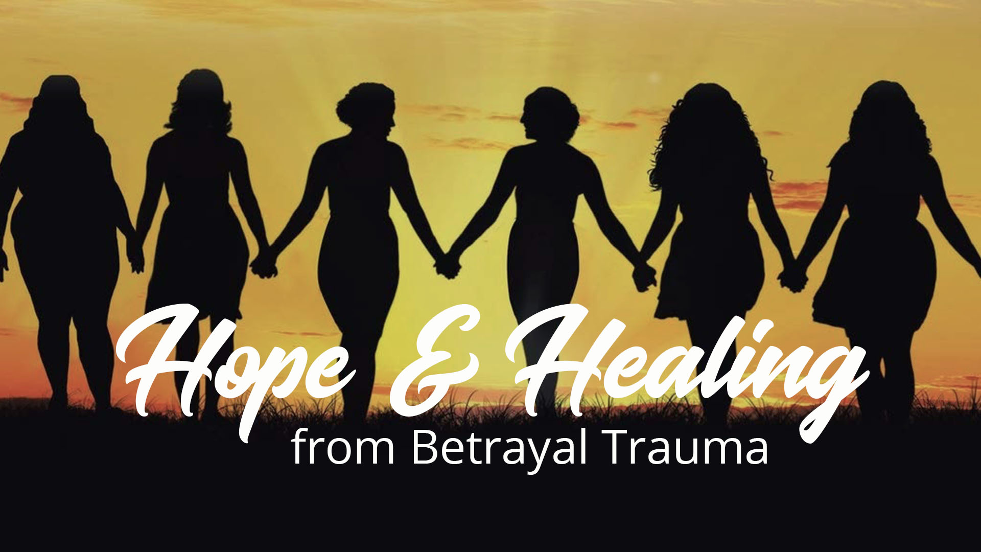 Hope & Healing From Betrayal Trauma (For Women)

12-Week Series
Mondays | 6:30-8:30pm
February 6 - April 24
