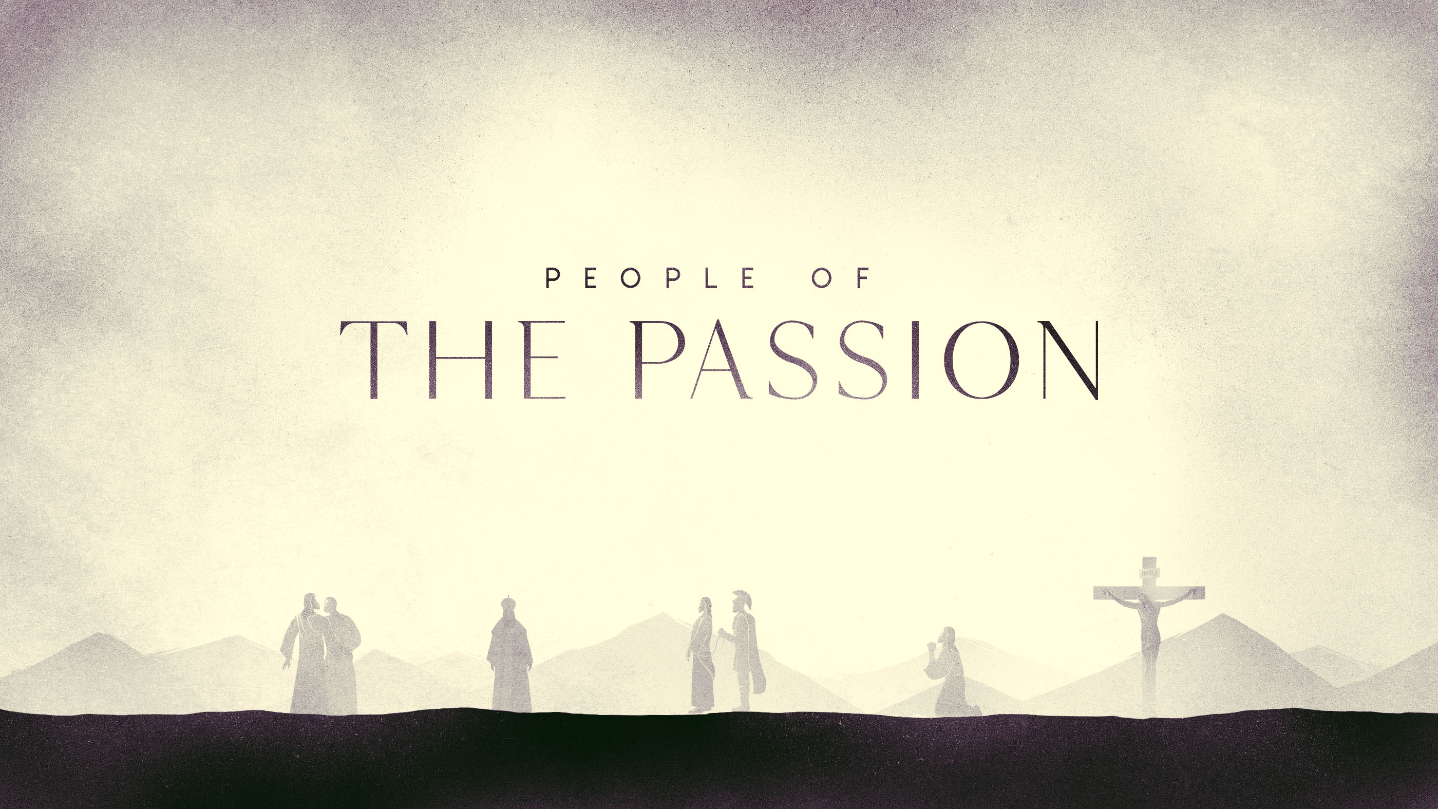PEOPLE OF THE PASSION