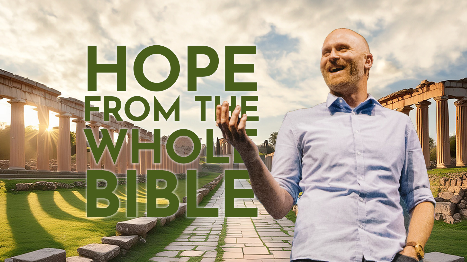 Hope from the Whole Bible