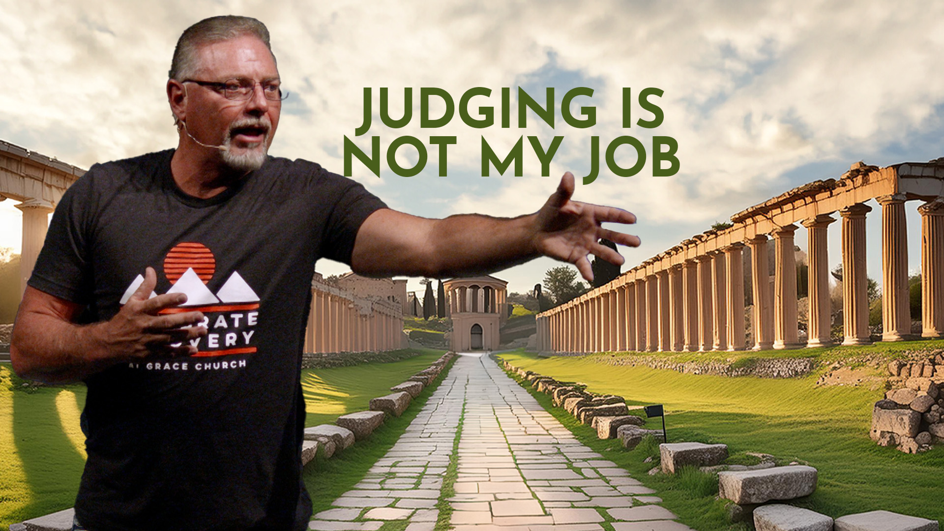 Judging is Not My Job