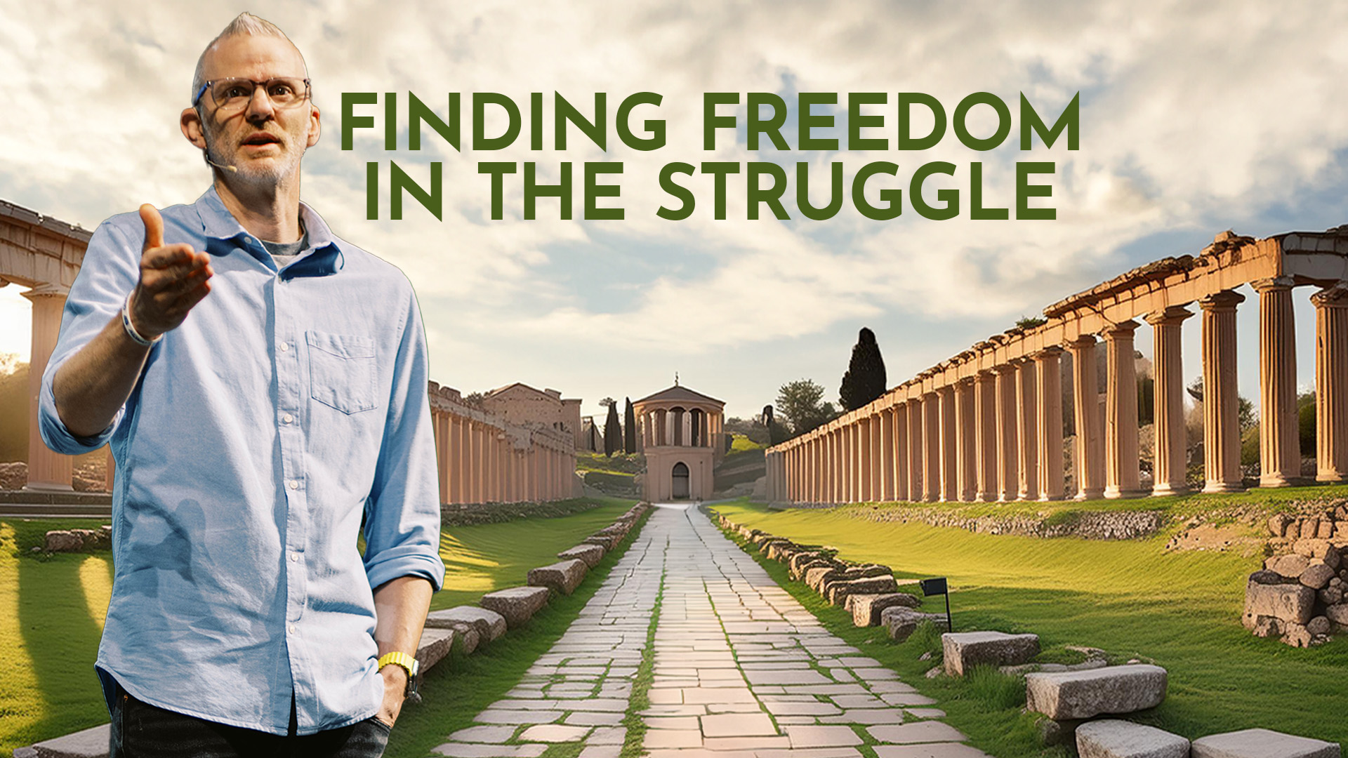 Finding Freedom in the Struggle