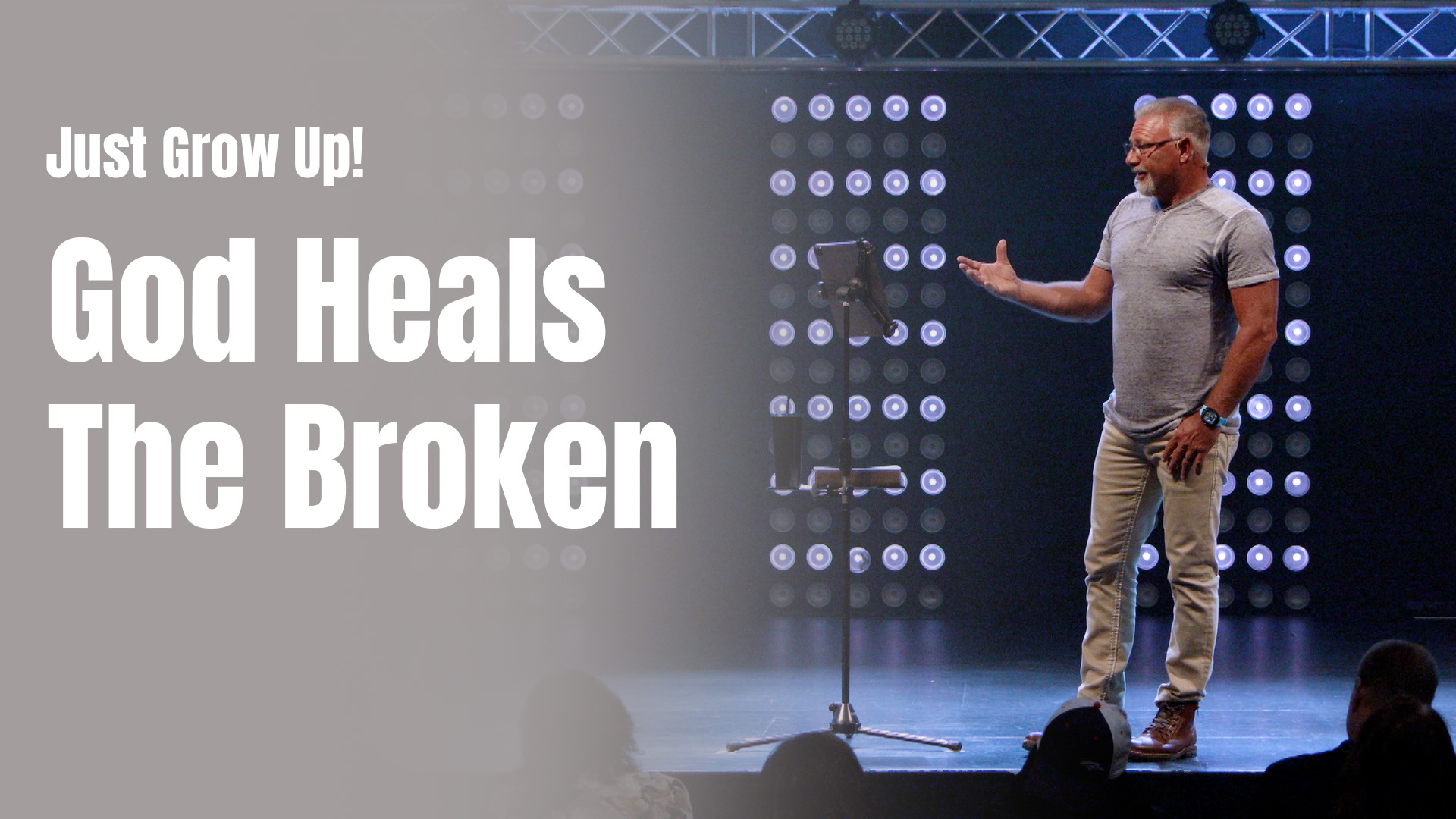 God Heals the Broken