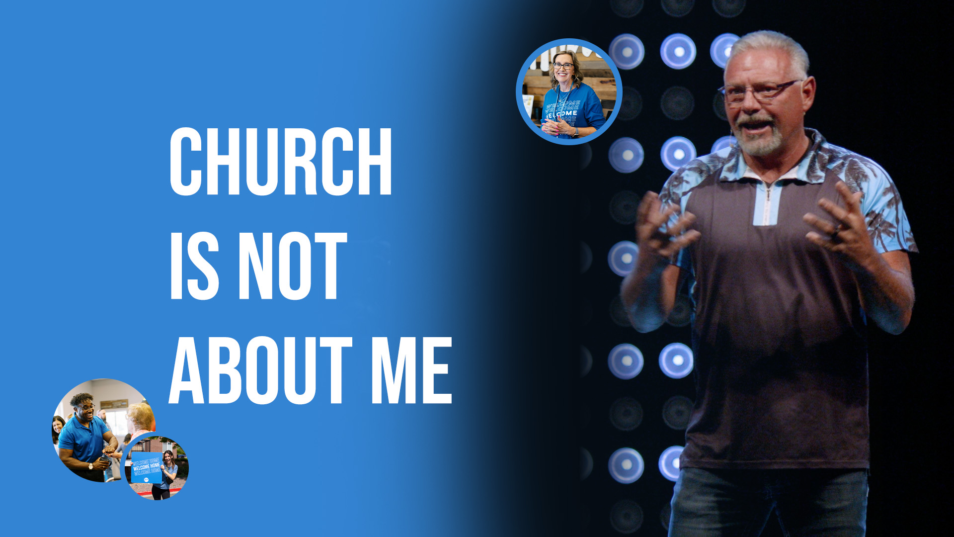 Church is Not About Me