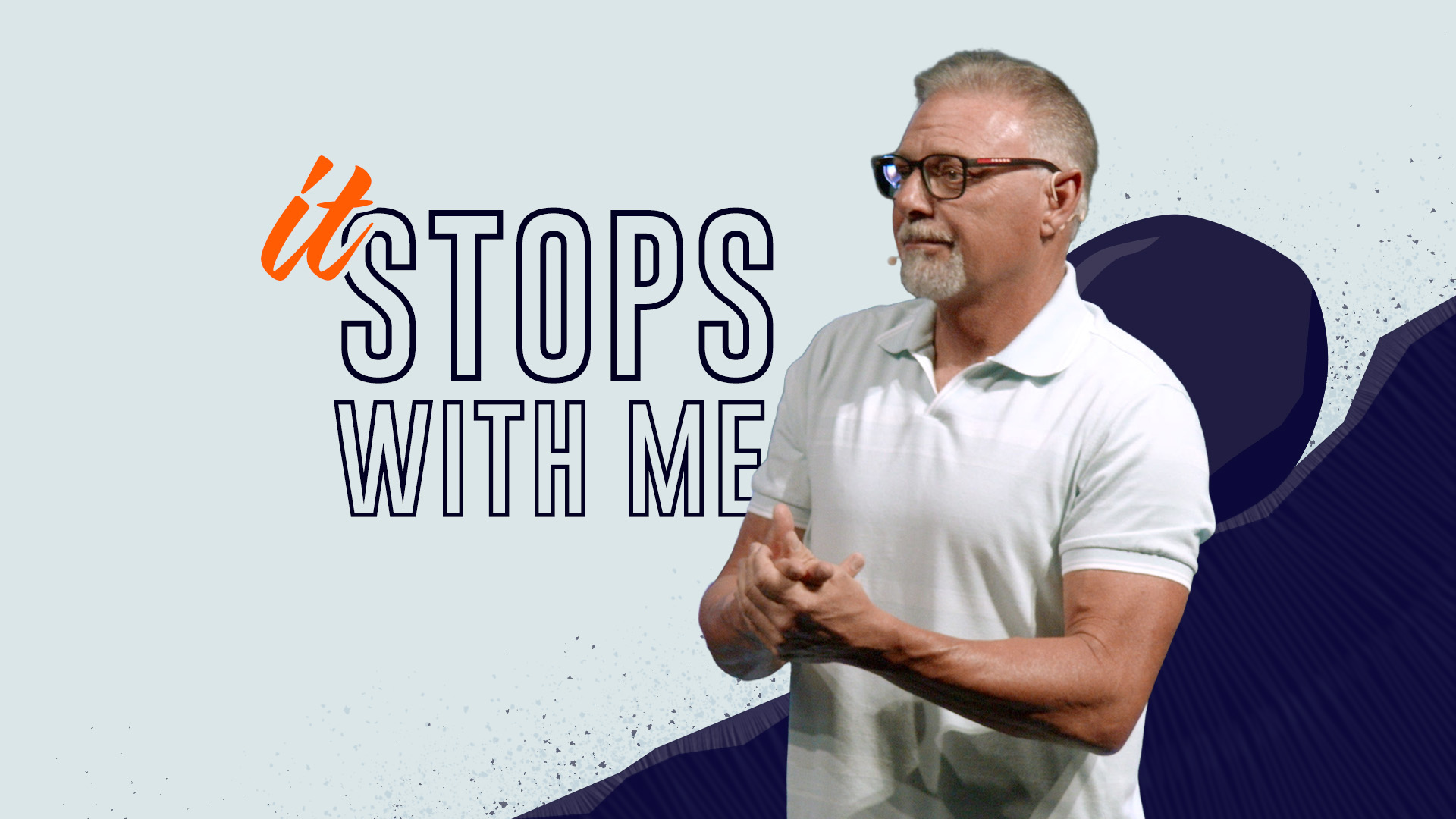 It Stops With Me